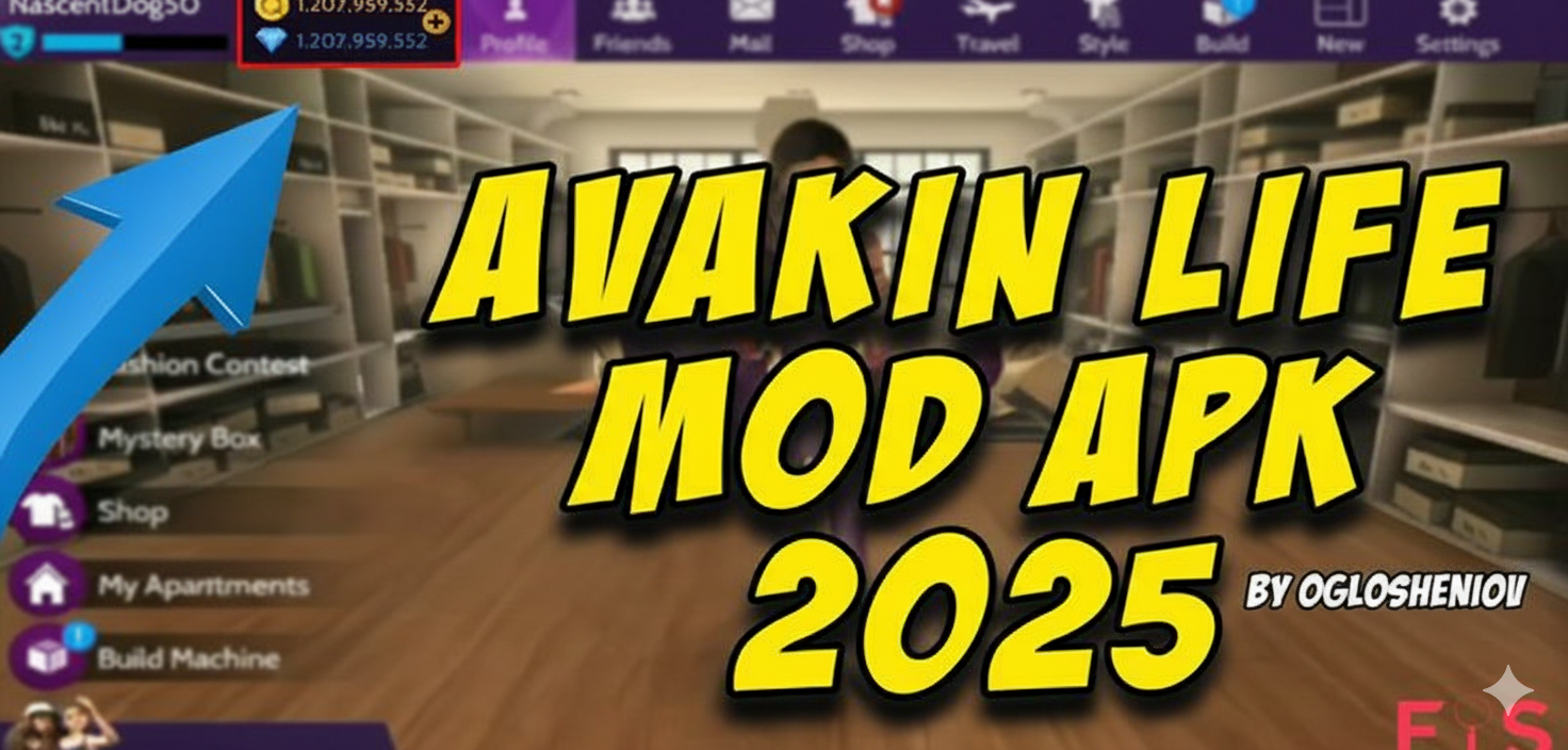 Avakin Life Mod APK 2025 – Unlimited Money, Gems & XP Booster Download (iOS / Android)